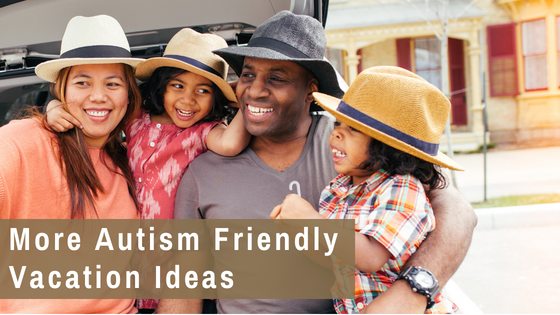 autism friendly vacation 
