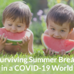 surviving-summer-break-in-a-covid19-world