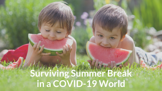 summer break during covid-19